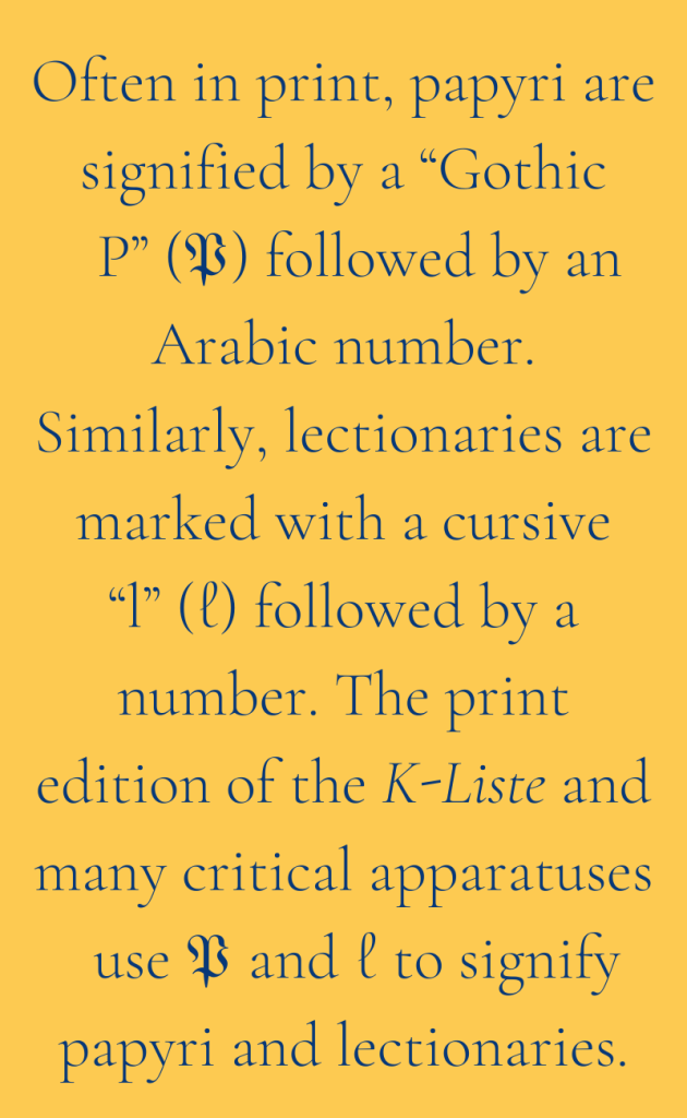 Sidebar explains that papyri are sometimes signified by a Gothic P and lectionaries by a cursive l.